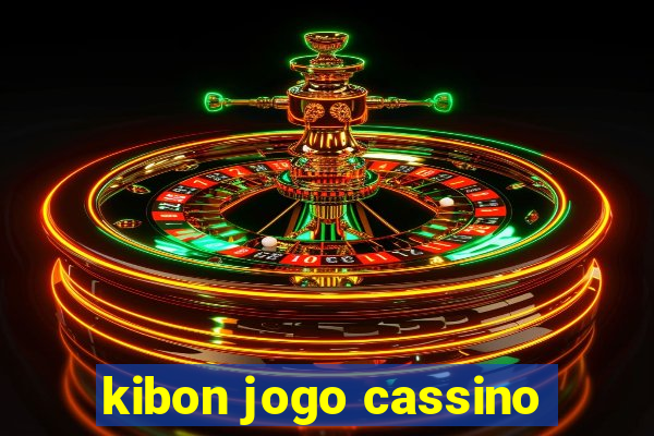 kibon jogo cassino